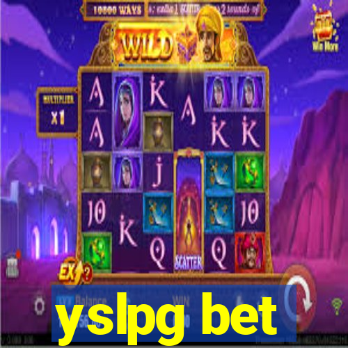 yslpg bet